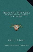 Pride and Principle 1437049400 Book Cover