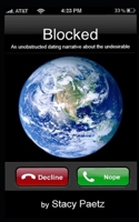 Blocked: An unobstructed dating narrative about the undesirable 1541036158 Book Cover