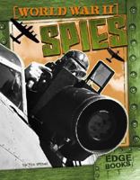 World War II Spies (Edge Books) 1429613076 Book Cover