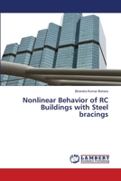 Nonlinear Behavior of RC Buildings with Steel bracings 6206149099 Book Cover