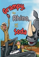 Grampy, the Rhino and the Soda B0FJ5DJY7F Book Cover