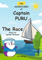 The Adventures of Captain PURU: The Race 3033101526 Book Cover
