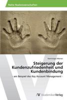 Steigerung Der Kundenzufriedenheit Und Kundenbindung 3639675754 Book Cover