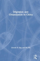 Migration and Urbanization in China (Studies in Chinese Environment and Development) 1563243385 Book Cover