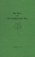 The Story of the First Tulip Poplar Tree B0H8SJHKH7 Book Cover