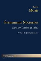 Evenements Nocturnes: Essai Sur Totalite Et Infini 2705684107 Book Cover