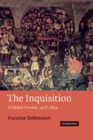 The Inquisition: A Global History 1478-1834 0521847931 Book Cover