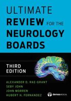 Ultimate Review for the Neurology Boards 1933864206 Book Cover
