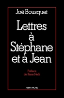 Lettres à Stéphane et à Jean 2226466894 Book Cover