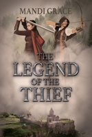 The Legend of the Thief 1957620005 Book Cover