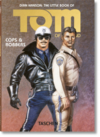 The Little Book of Tom of Finland: Cops & Robbers 3836540738 Book Cover