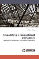 Stimulating Organisational Democracy 3838309529 Book Cover