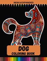 Dog Coloring Book (New & Expanded): Adult Coloring Book B08QBYGJCK Book Cover