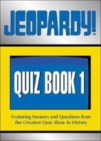 Jeopardy! Quiz Book 1 0740707442 Book Cover