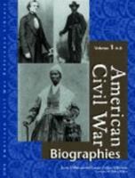 American Civil War: Biographies Edition 1. 2 Volume Set (American Civil War Reference Library) 0787638226 Book Cover