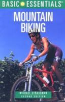 Basic Essentials Mountain Biking 0762706635 Book Cover