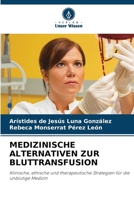 Medizinische Alternativen Zur Bluttransfusion (German Edition) 6208992524 Book Cover