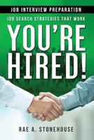 Job Interview Preparation: Job Search Strategies That Work 1999475453 Book Cover