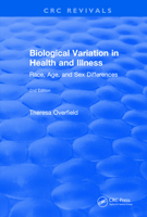 Biological Variation in Health and Illness: Race, Age, and Sex Differences 1138557765 Book Cover