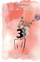 water me water you we grow together 109923333X Book Cover