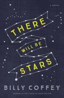 There Will Be Stars 0718026829 Book Cover