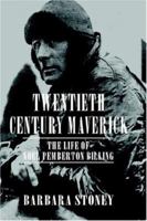 Twentieth Century Maverick 1904408095 Book Cover