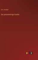 Der Polizeiwidrige Goethe 3368267523 Book Cover