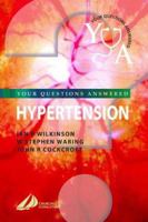 Hypertension: Your Questions Answered 0443072558 Book Cover