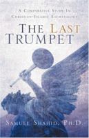 The Last Trumpet 1597810320 Book Cover