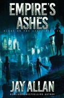 Empire's Ashes 1946451185 Book Cover
