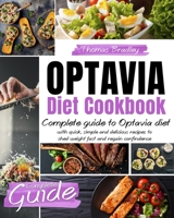 Optavia Diet Cookbook 1801181500 Book Cover