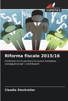 Riforma fiscale 2015/16 (Italian Edition) 6209917720 Book Cover