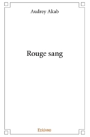 Rouge sang (French Edition) 2414371870 Book Cover