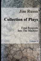 Collection of Plays: Volume 8 B0CKXCWVTQ Book Cover