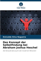 Das Konzept der Selbstfindung bei Abraham Joshua Heschel (German Edition) 6208494125 Book Cover