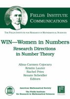 Win-- Women in Numbers: Research Directions in Number Theory 0821852264 Book Cover
