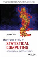 An Introduction to Statistical Computing: A Simulation-Based Approach 1118357728 Book Cover