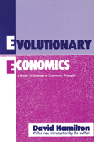 Evolutionary Economics: A Study of Change in Economic Thought (Classics in Economics Series) B00529OO6A Book Cover