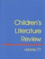 Children's Literature Review, Volume 71 078764577X Book Cover