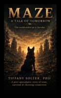 Maze:: A Tale of Tomorrow (Wasteland Chronicles) B0HGLBZZJ5 Book Cover
