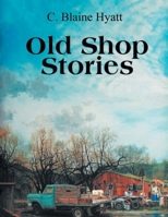 Old Shop Stories B0CCXR4J9F Book Cover