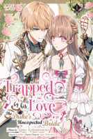 Trapped By His Love: The Duke's Unexpected Bride, Volume 1 1427880565 Book Cover
