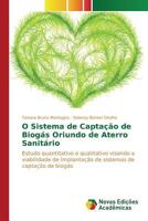 O Sistema de Captacao de Biogas Oriundo de Aterro Sanitario 3841714374 Book Cover