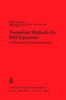 Numerical Methods for Stiff Equations and Singular Perturbation Problems 140200298X Book Cover
