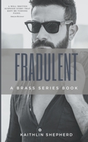 Fraudulent B09TRFQRHD Book Cover