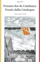 Poesie dalla Catalogna-Poemes des de Catalunya: Ediz. bilingue (Italian Edition) 8868678152 Book Cover