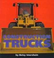 Construction Trucks 0689828888 Book Cover