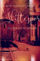 Skiftespor. En trekant på spidsen 8726103036 Book Cover