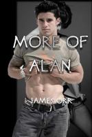 More of Alan: Sequel to 'Alan' 1496141350 Book Cover