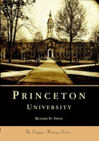Princeton University (Campus History) 0738535672 Book Cover